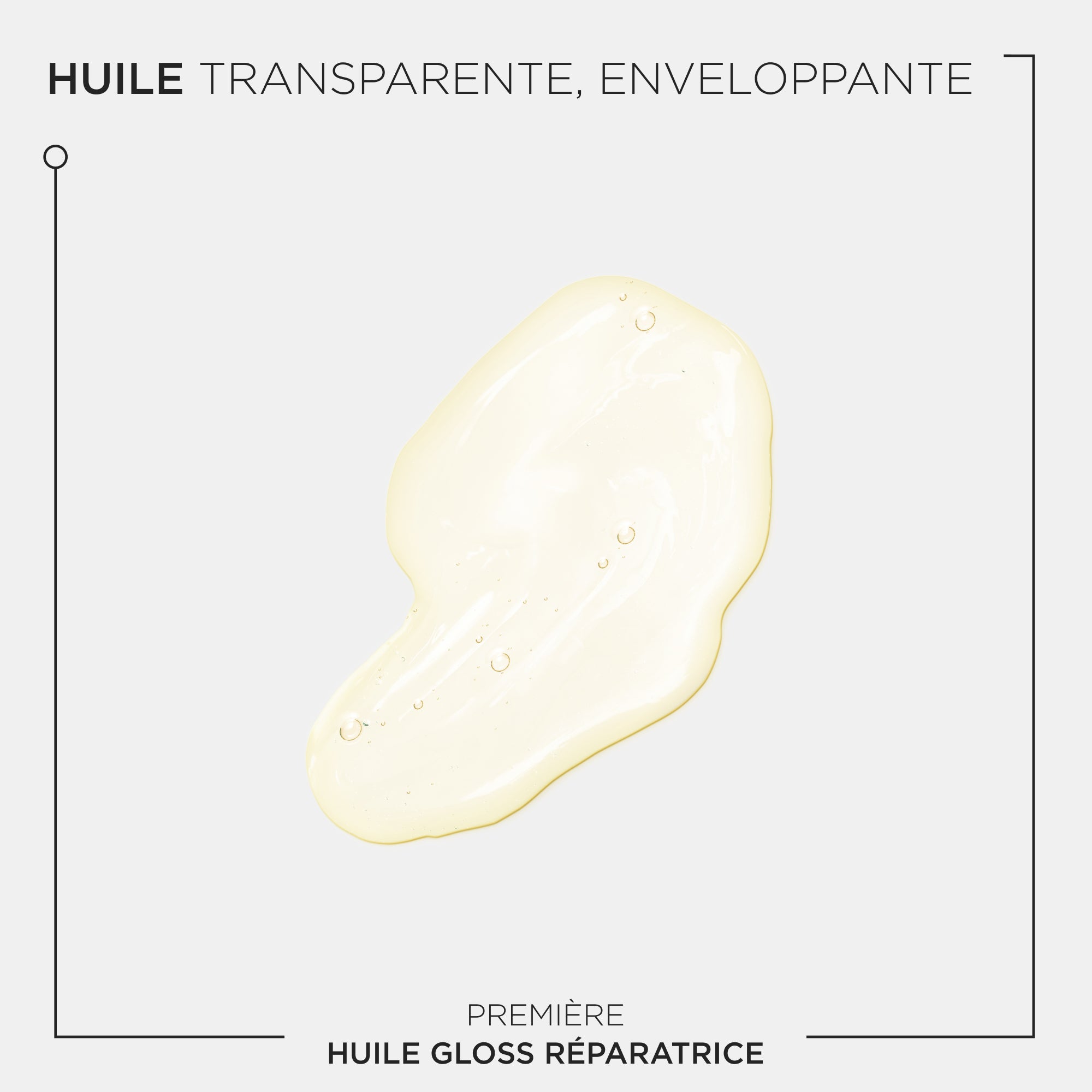 Huile Gloss Réparatrice